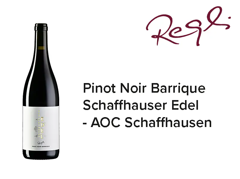Pinot Noir Barrique Schaffhauser Edel